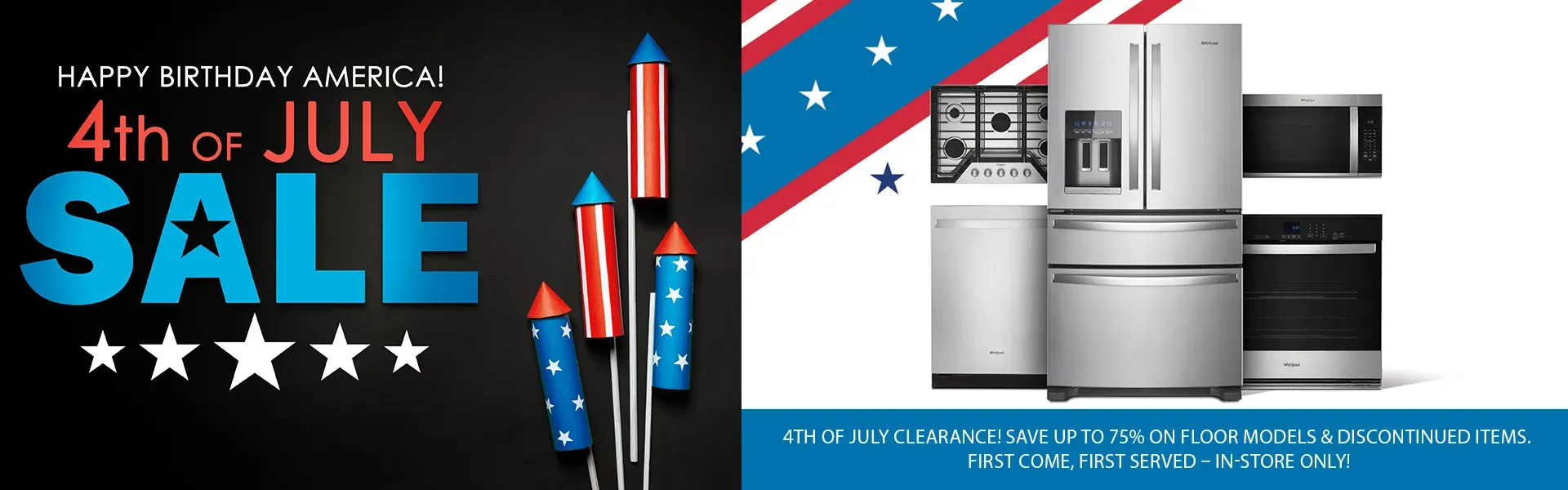 July 4th Sale In-Store only!